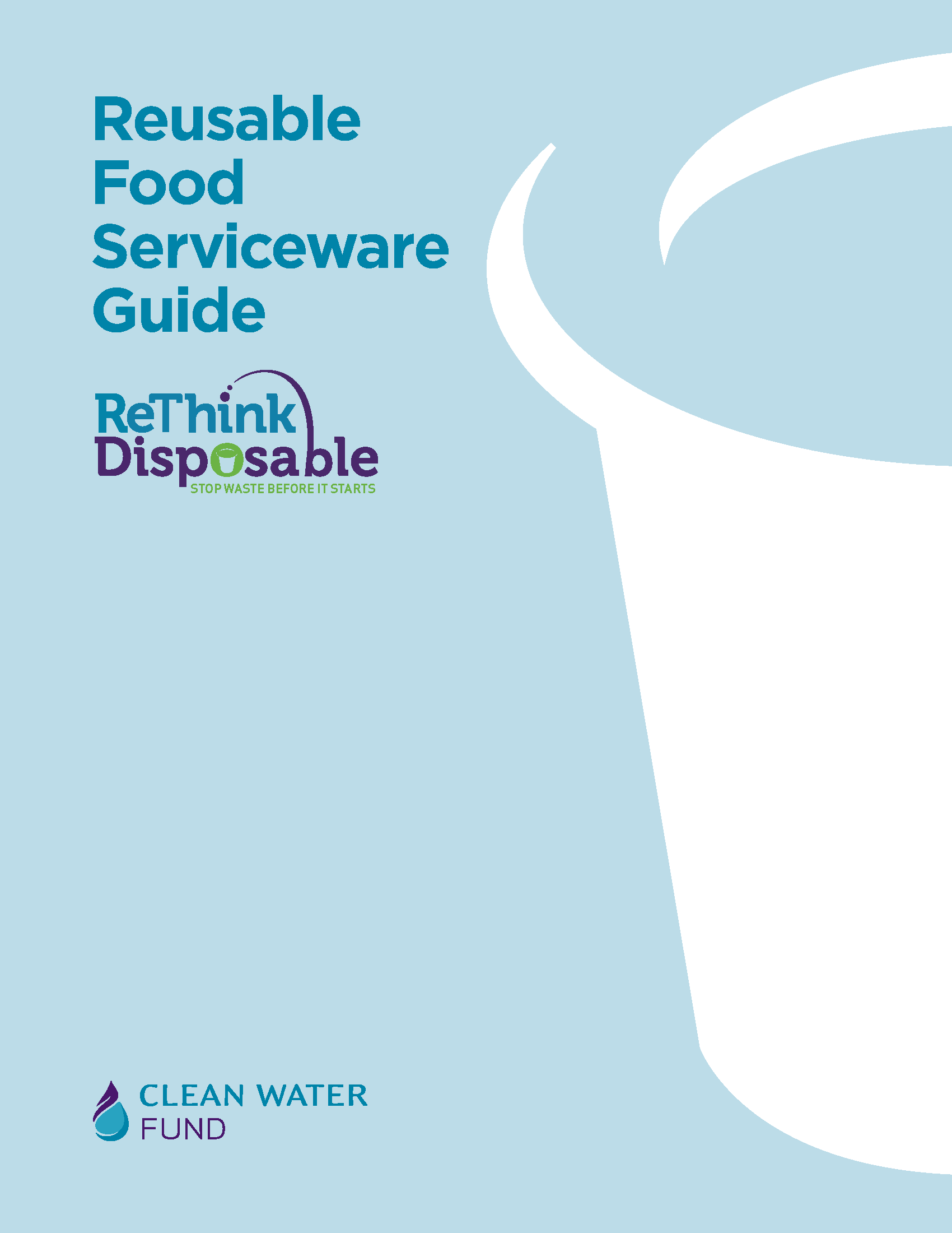 Reusable Food Serviceware Guide - ReThink Disposable