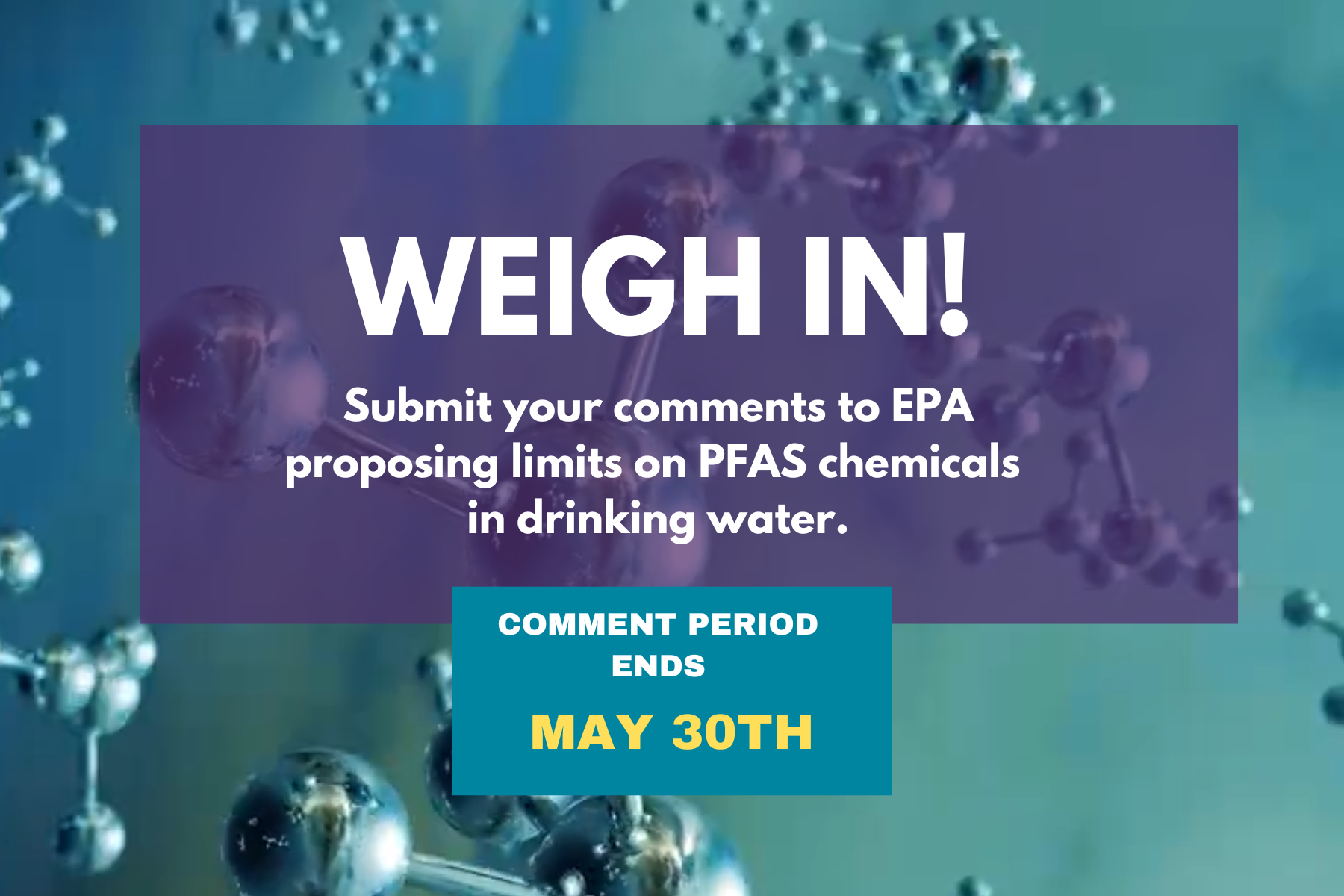 Submit comment to EPA to limit PFAS chemicals in drinking water.