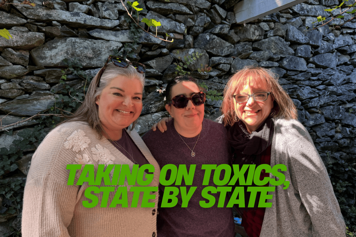 Image of Clean Water Action staff with text that says taking on toxics state by state