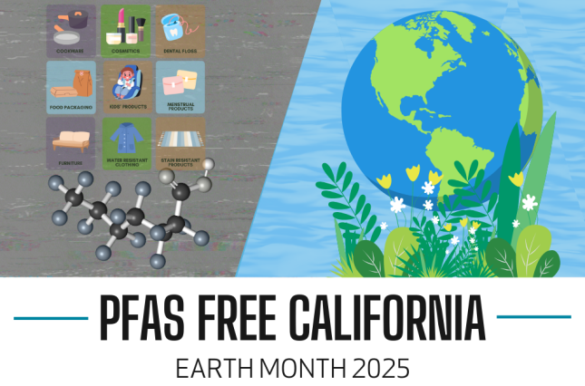 PFAS Free California - Earth Month 2025