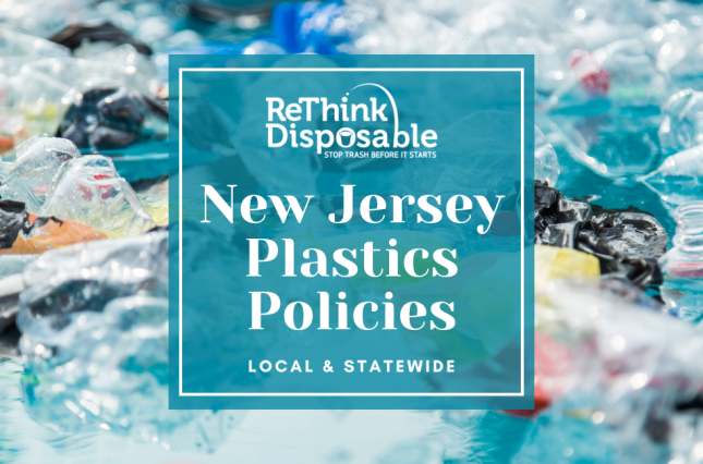 Image of plastic with text that says New Jersey Plastics Policies